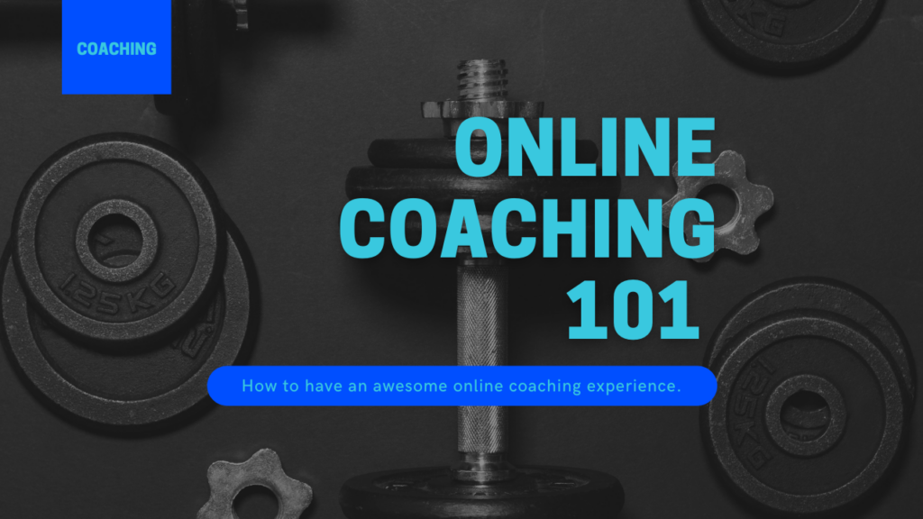 Online Coaching 101
