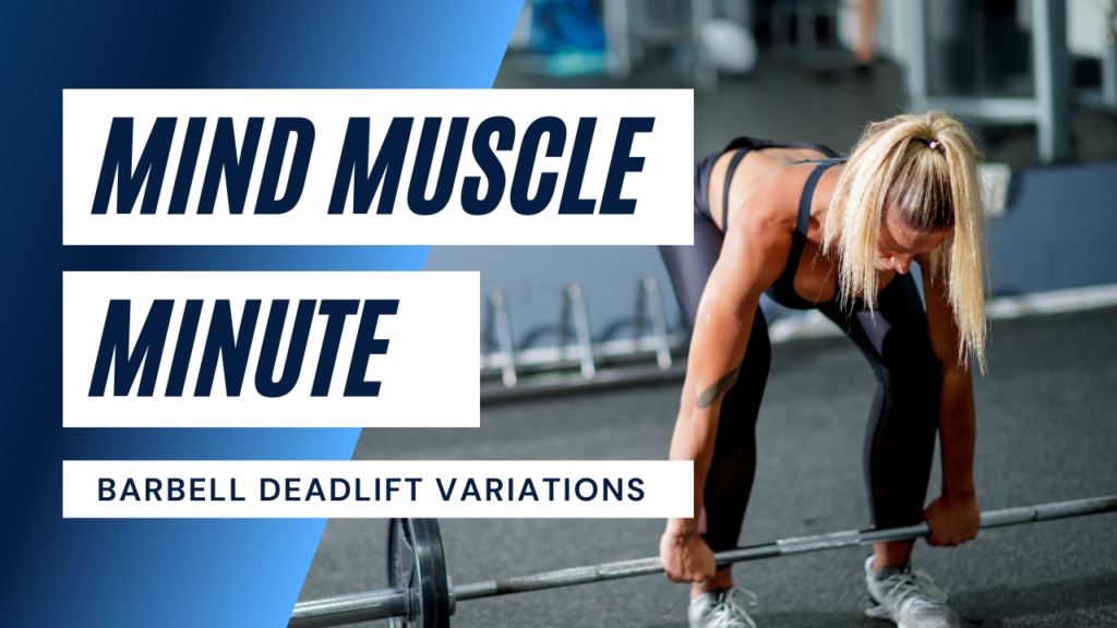 Barbell Deadlift variations blue and white background girl holding a barbell bentover at the waist