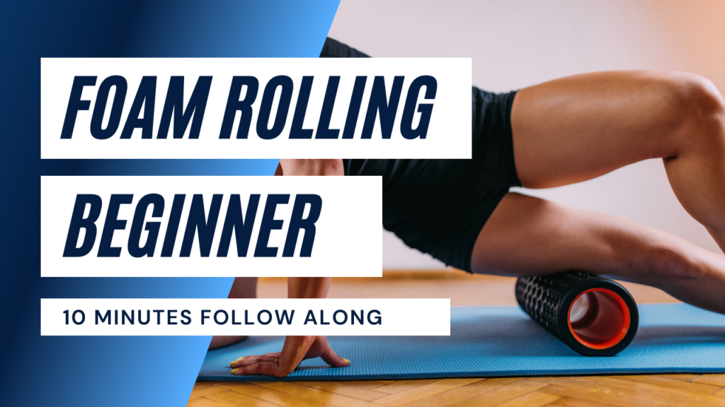 foam rolling image blue and white text with diagonal overlay showing a girl with a foam roller rolling her it band