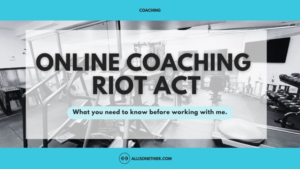 Online Coaching Riot Act
